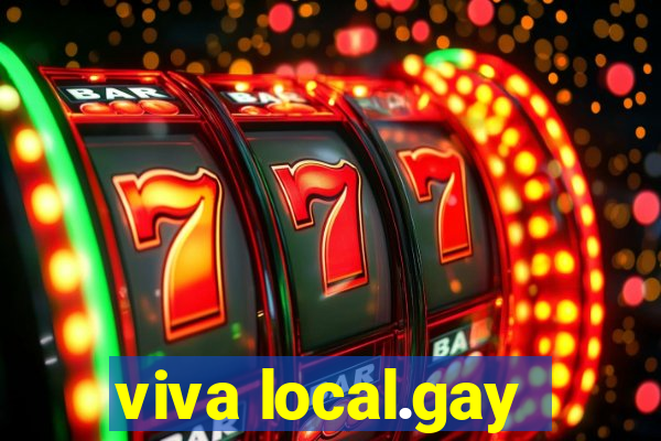 viva local.gay